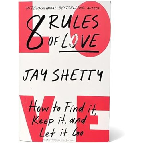 Jay shetty 8 rules of love