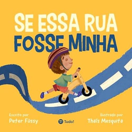 Se essa rua fosse minha (Portuguese Edition)
