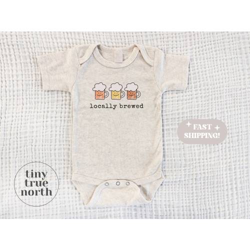 Locally Brewed Baby Bodysuit - Gift for Brewery Baby - Beer Baby Gift - Beer Lover Baby Gift - Trendy Baby Gift - Baby Shower Gift for Dad