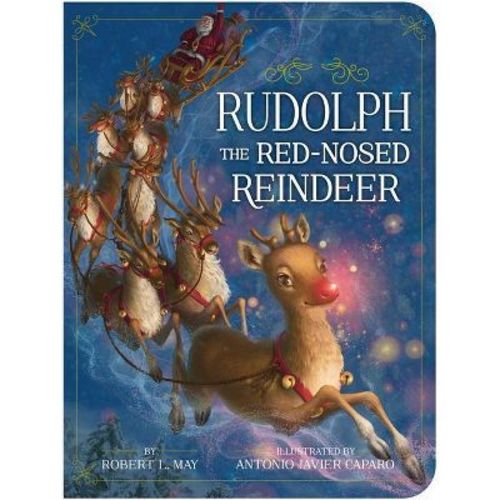 Rudolph the Red-Nosed Reindeer - (Classic Board Books) by Robert L May (Board Book)