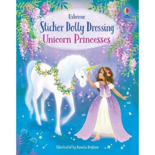 Sticker Dolly Dressing Unicorn Princesses - by Fiona Watt (Paperback)