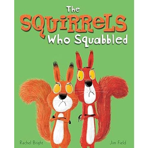 The Squirrels Who Squabbled