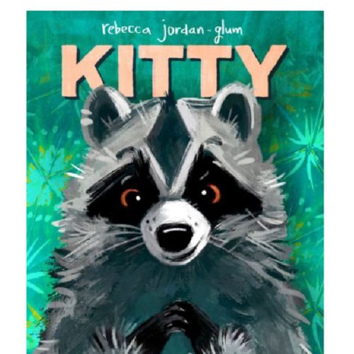 Kitty by Rebecca Jordan-Glum, Hardcover | Barnes & Noble®