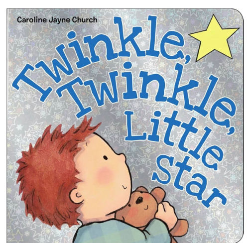 Twinkle, Twinkle, Little Star (Caroline Jayne Church)