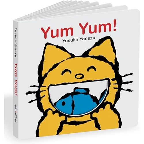 Yum Yum!: An Interactive Book All About Eating! (The World of Yonezu) Board book – Illustrated, April 1, 2014
