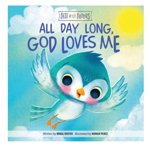 All Day Long, God Loves Me (Best of Li’l Buddies)