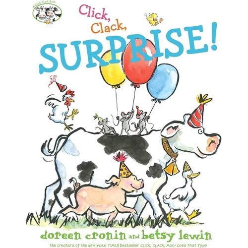 Click, Clack, Surprise! (A Click Clack Book) Hardcover – Picture Book, September 6, 2016