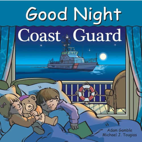 Good Night Coast Guard (Good Night Our World)