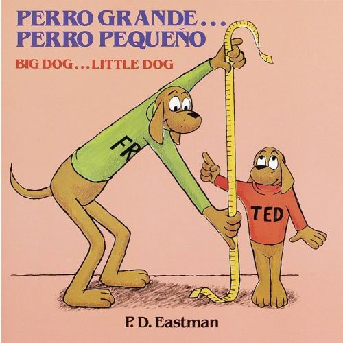 Perro grande... Perro pequeño / Big Dog... Little Dog