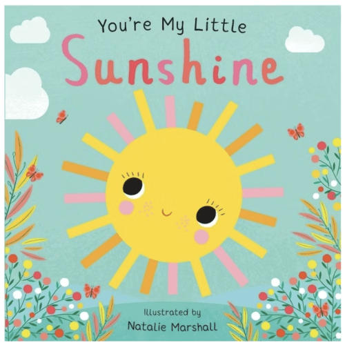 You're My Little Sunshine