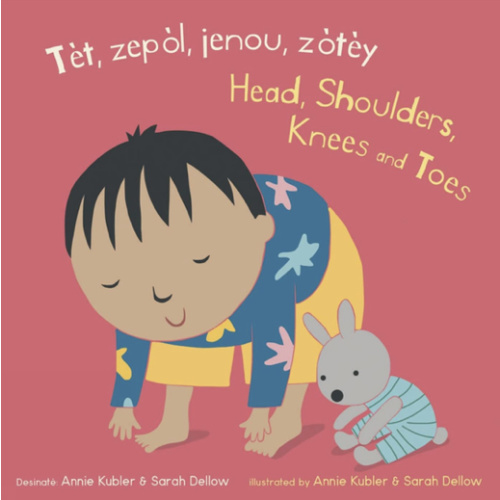 Tèt, Zepòl, Jenou, Zòtèy/ Head, Shoulders, Knees and Toes (Baby Rhyme Time) (English and Haitian Edition) (Haitian and English Edition) (Baby Rhyme ... Creole/English)) (English and French Edition)