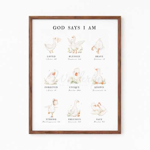 God Says I Am, Silly Goose Poster, Affirmation Wall Art for Kids, Bible Verse Room Decor, Christian Nursery Decor [ DIGITAL DOWNLOAD ]