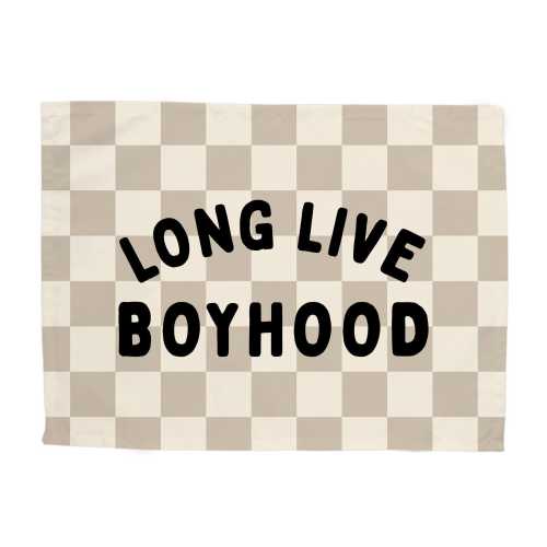 Long Live Boyhood Banner - Easy Hang Fabric Banner: Boys Room Banner, Boy Wall Art - Hunny Prints x @jassn2 {Beige & Natural Check}