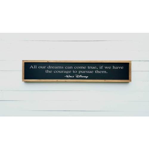 Walt Disney sign / All our dreams can come true / quotes and sayings / disneyland / quote wall art / mom gift / home decor wall art /