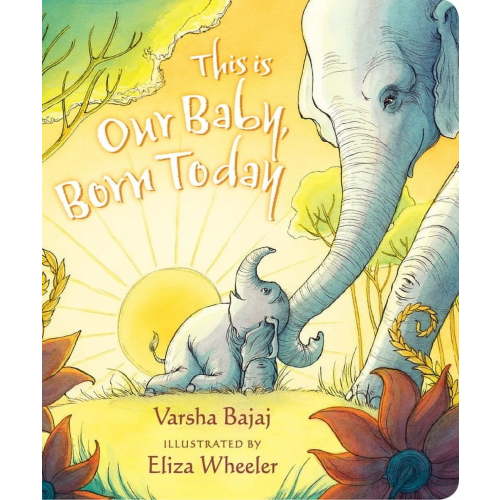 This Is Our Baby, Born Today, (Board Book)