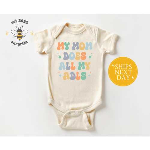 My Mom Does All My ADLs Onesie® - Funny Baby Bodysuit - OT Occupational Therapy Gift - Pastel Baby Shower Bodysuit