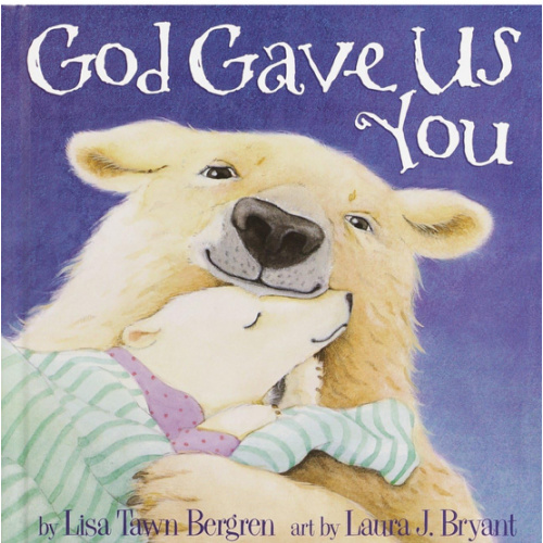 God Gave Us You (God Gave Us Series)
