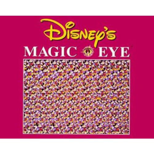 Disney's Magic Eye book by Walt Disney Company