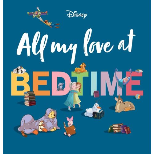 Disney All My Love At Bedtime