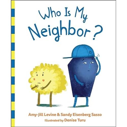 Who Is My Neighbor?