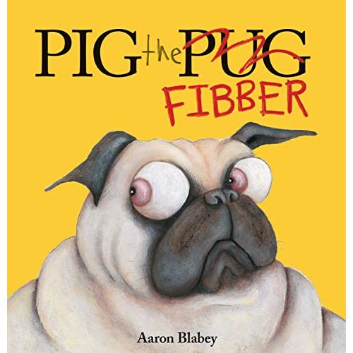 Pig the Fibber (Pig the Pug)