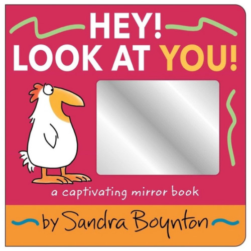Hey! Look at You!: A Captivating Mirror Book