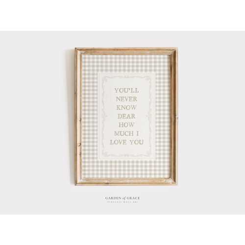 You'll Never Know Dear Wall Art Print for Nursery, Farmhouse kid's Room Decor Print, Neutral Color Gingham Poster, Vintage Cottagecore Rhyme