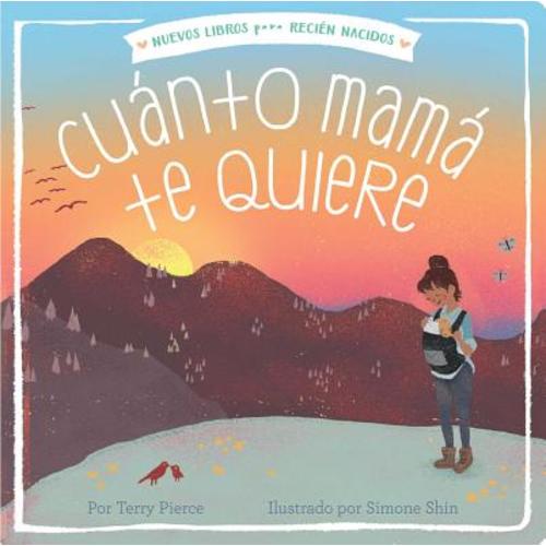 Cu�nto Mam� Te Quiere = Mama Loves You So | Powell's Books