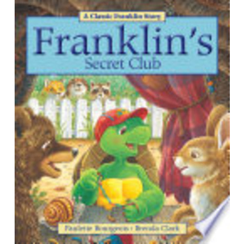 Franklin's Secret Club - Paulette Bourgeois
