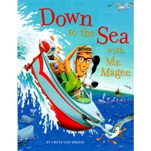 Down to the Sea with Mr. Magee