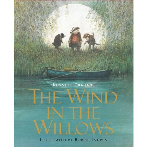 The Wind in the Willows: Illustrated Edition Children's Classics (Union Square Kids Illustrated Classics)