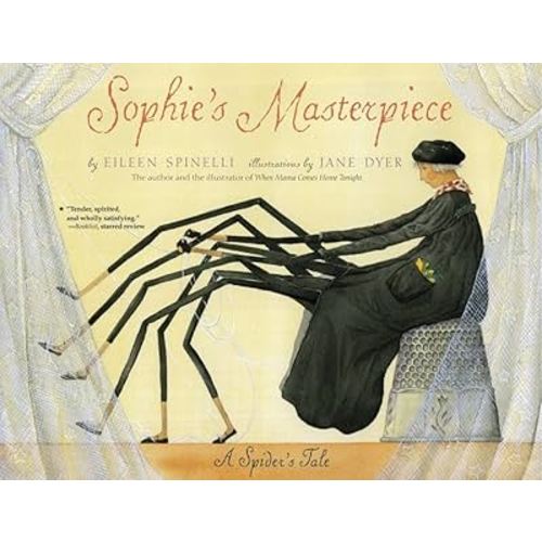 Sophie's Masterpiece: A Spider's Tale