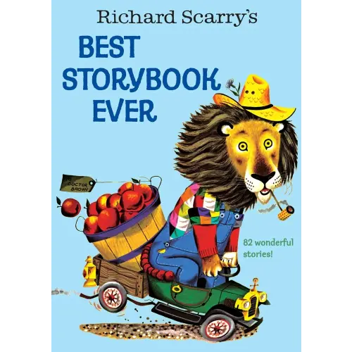 Richard Scarry's Best Storybook Ever a book by Richard Scarry - Bookshop.org US