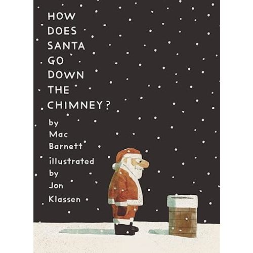 How Does Santa Go Down the Chimney? - Hardcover