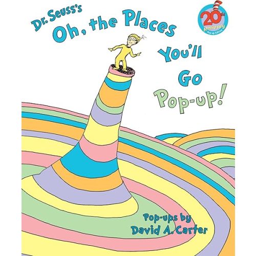 Dr Seuss's Oh, the Places You'll Go Pop-Up! Hardcover – March 9, 2010