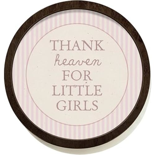 CalmVerve Baby Girls Room Baby Shower Decor, Thank Heaven for Little Girls Wall Decor Round Wooden Wall Art, Room Nursery Decoration Playroom Round Wooden Wall Art 10x10 Inch, Newborn Gifts