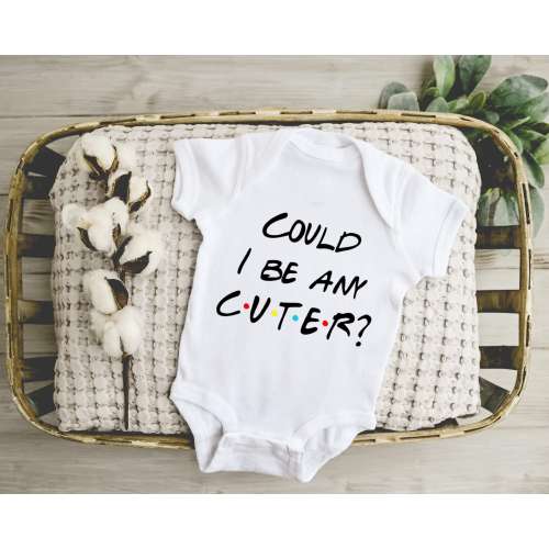 Could I Be Any Cuter Friends, Baby Boy, Baby Girl, Baby Shower Gift, Toddler Shirt, Long Sleeve, Friends TV Show Inspired, Onesie® Brand