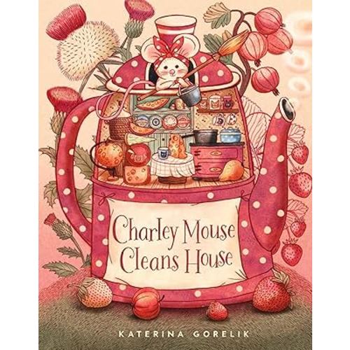 Charley Mouse Cleans House