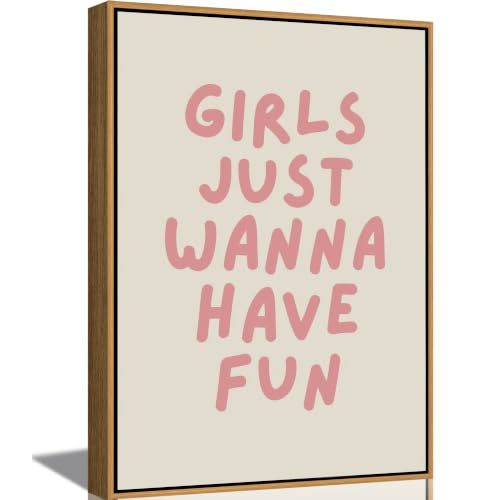 Framed Girl Quote Canvas Wall Art,Pink Affirmations Picture Wall Decor | Girls Just Wanna Have Fun Poster Print Artwork,Positive Quotes for Living Room Bedroom Room Girls Room Home Decoration