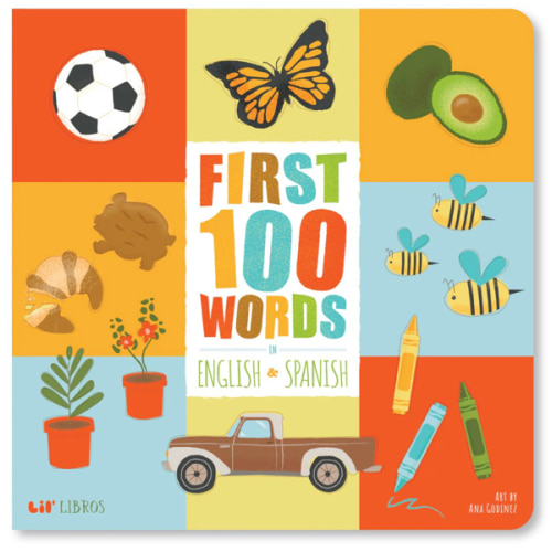 First 100 Words in English & Spanish (Bilingual English and Spanish)