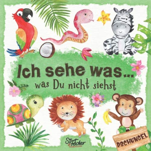 Ich sehe was, was Du nicht siehst: Ein liebevoll gestaltetes Such-Buch für Kinder ab 2 Jahren (German Edition)