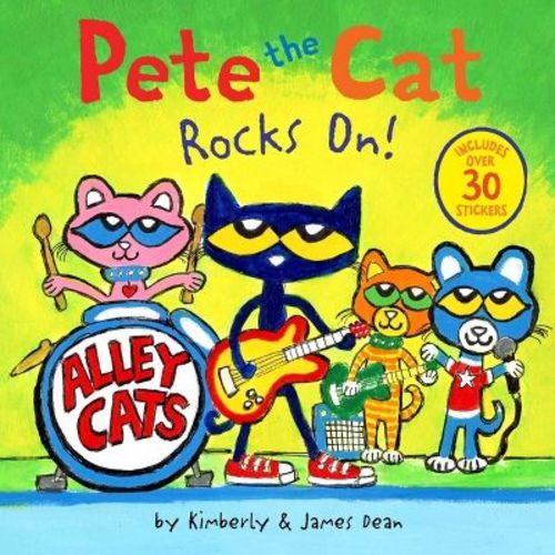 Pete the Cat Rocks On! - by James Dean & Kimberly Dean (Paperback)
