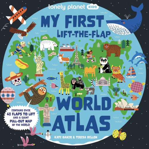 Lonely Planet Kids My First Lift-the-Flap World Atlas: Giant Pull Out Map | Wow Factor Facts & Surprises | Search & Find Games | Beautiful & Engaging Illustrations