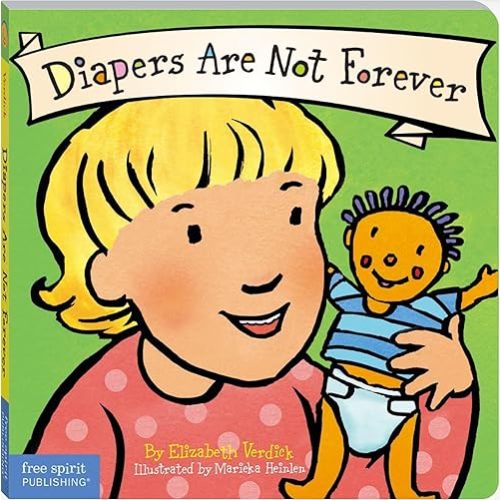 Diapers Are Not Forever (Board Book) Board book – August 10, 2008