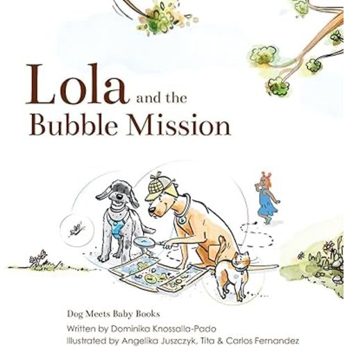Lola and the Bubble Mission