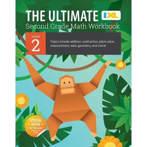 The IXL Ultimate 2nd Grade Math Workbook, Activity Book for Kids Ages 7-8 Covering Addition, Subtraction, Place Value, Geometry, Measuring, and More Mathematics (IXL Ultimate Workbooks)