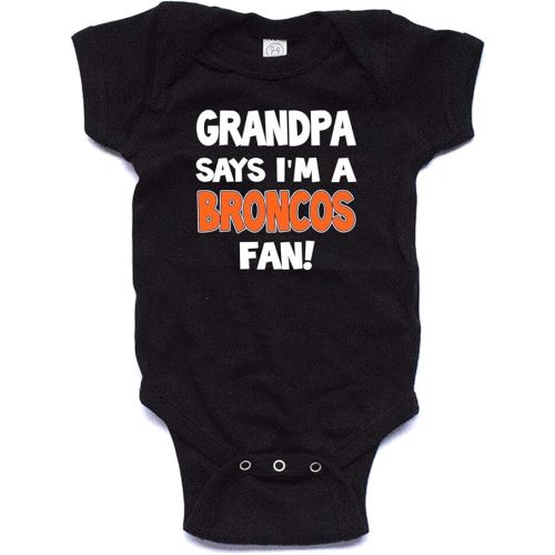 NanyCraft's Grandpa says I'm a BRONCOS Fan Baby Bodysuit