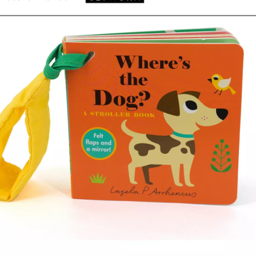 Where's the Dog?: A Children's Stroller Board Book by Ingela P Arrhenius