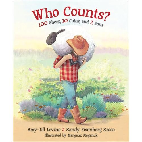 Who Counts?: 100 Sheep, 10 Coins, and 2 Sons Hardcover – Picture Book, May 20, 2017