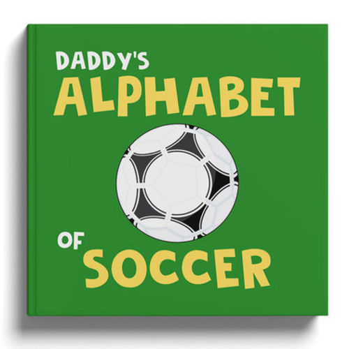 Daddy's Alphabet of Soccer | Daddy's Book Club